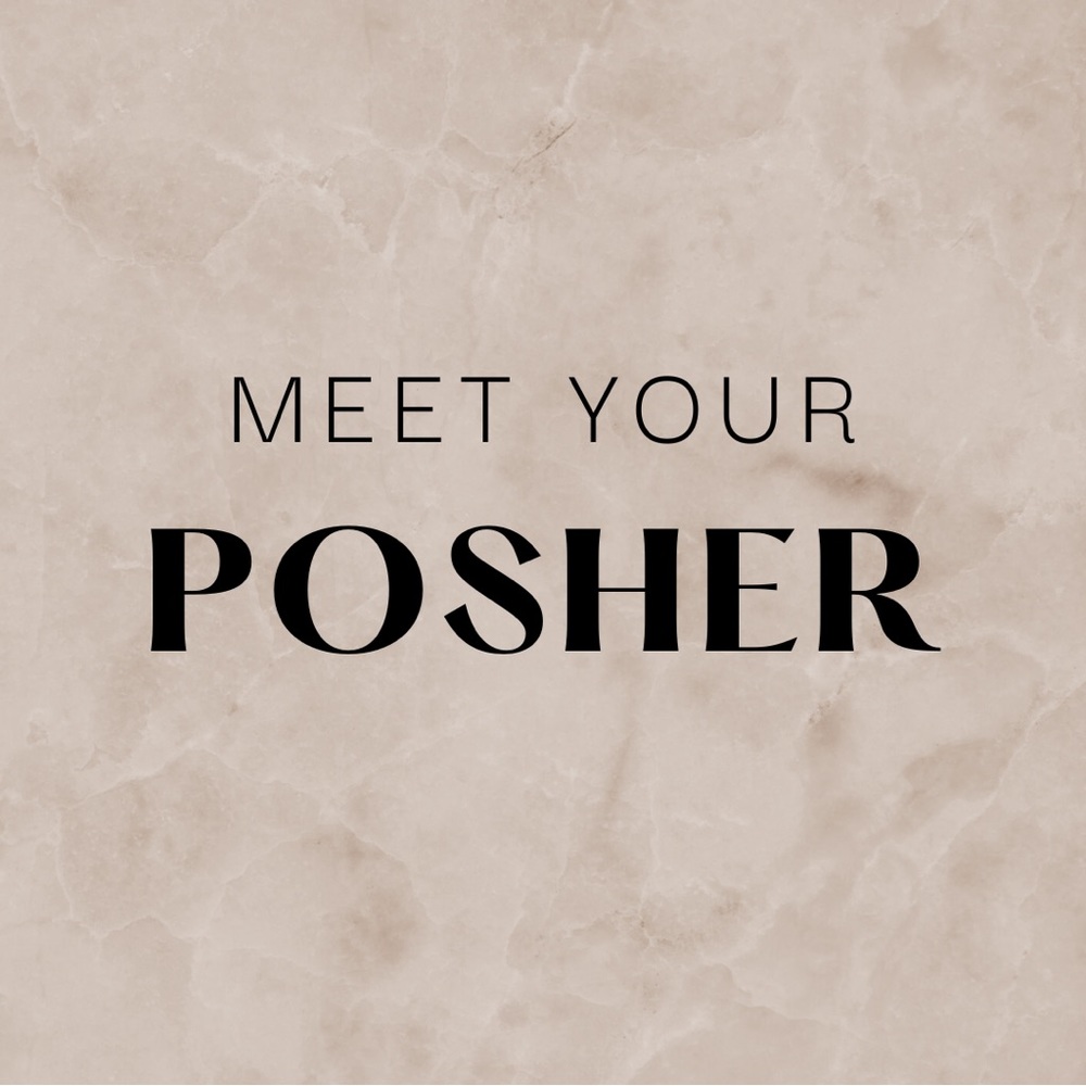 Meet your Posher!